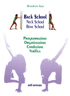 Back School - Neck School - Bone School